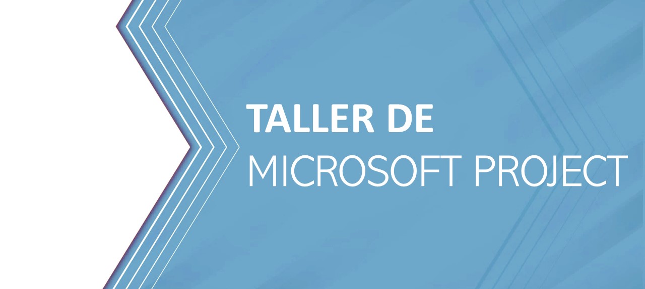 TALLER DE MICROSOFT PROJECT