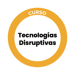 Tecnologías Disruptivas